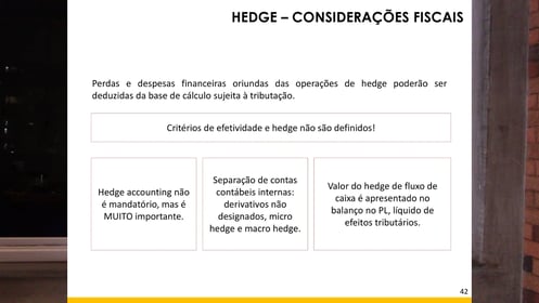 Considerações Fiscais em Operações de Hedge
