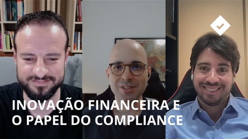Inovação financeira e o papel estratégico do compliance no Brasil | Futuro do Compliance