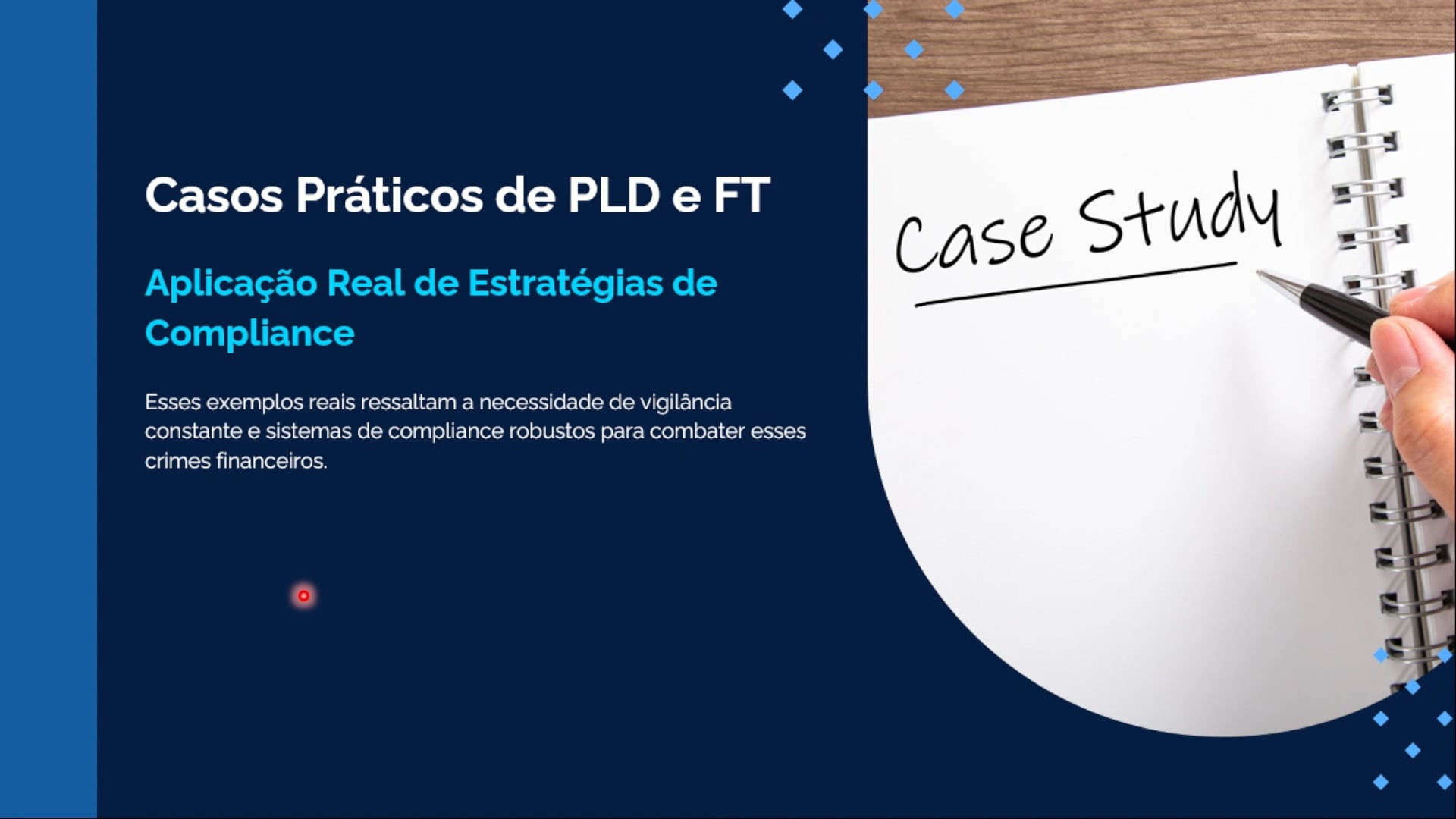 Casos de PLD e Financiamento ao Terrorismo (FT) (Curso PLD/FT)