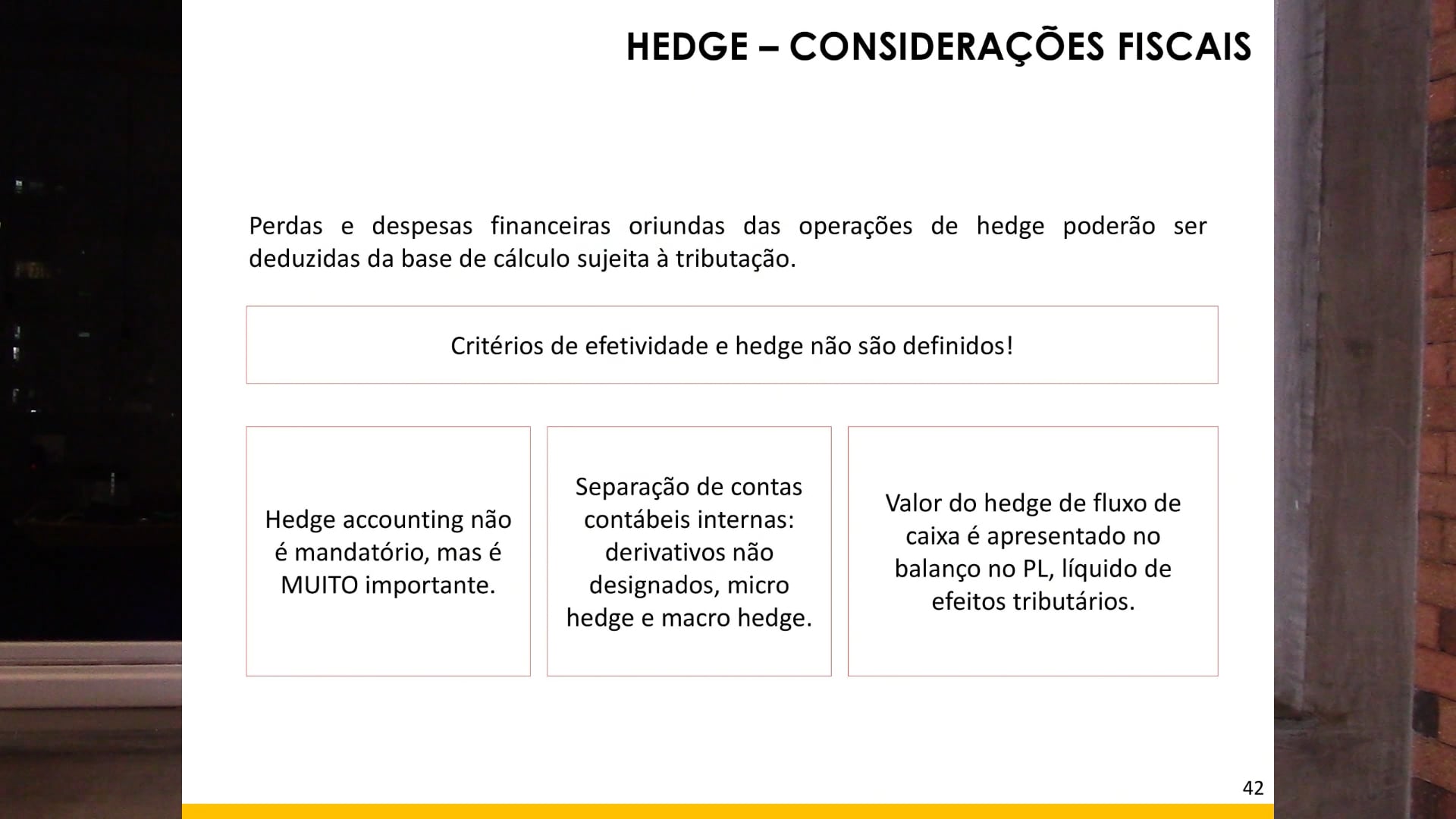 Considerações Fiscais em Operações de Hedge